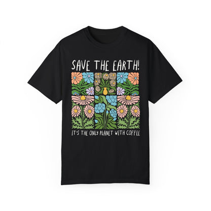 Earth Day Coffee Lover T-Shirt