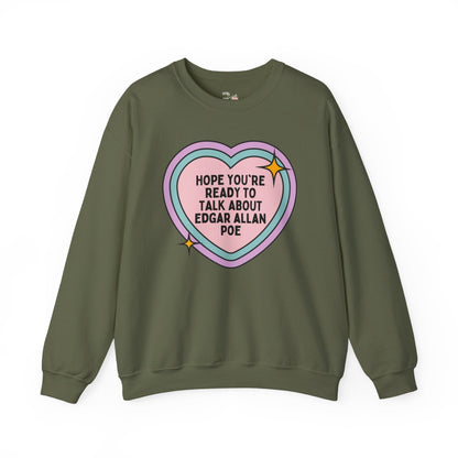 Edgar Allan Poe American History Sweatshirt