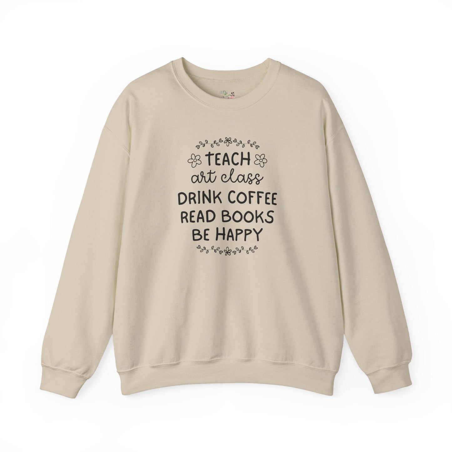 Elementary Art Teacher Sweatshirt with Flowers