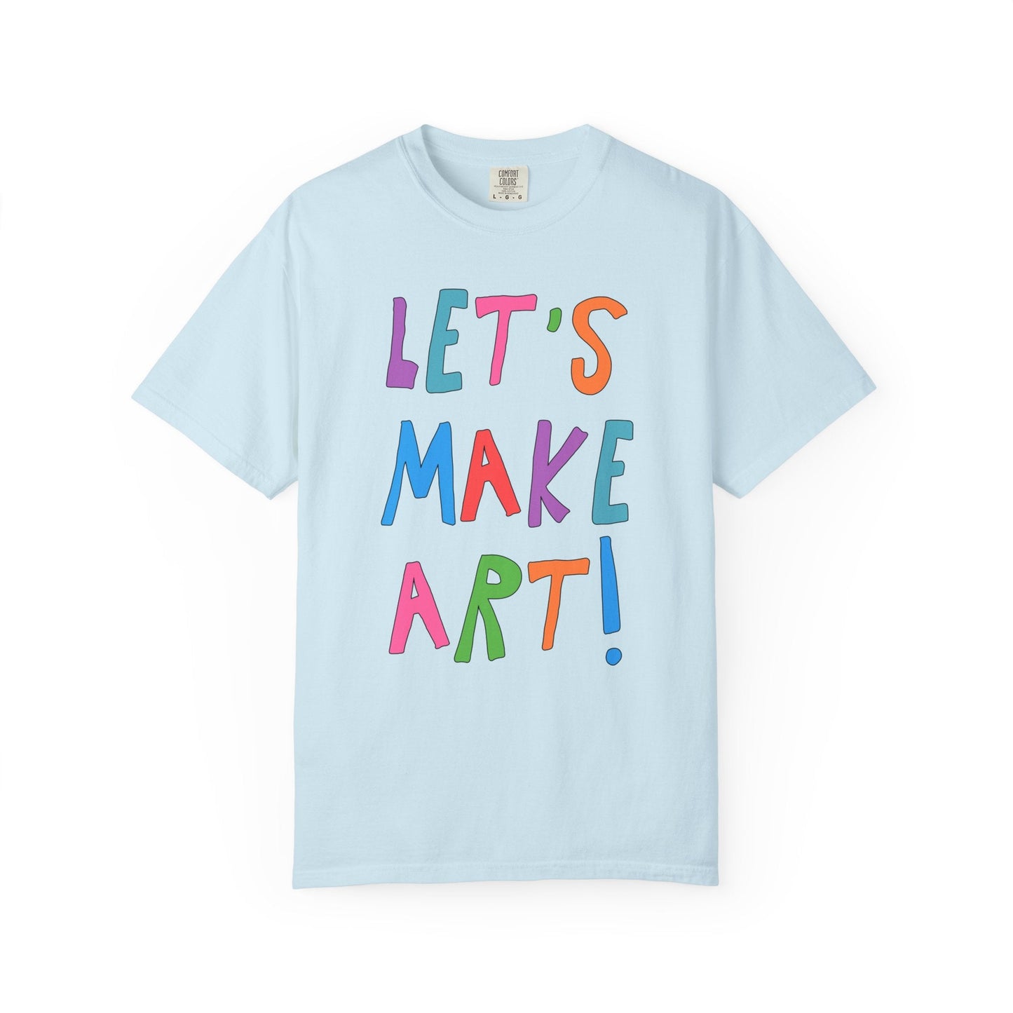Elementary Art Teacher Tee: Let's Make Art!