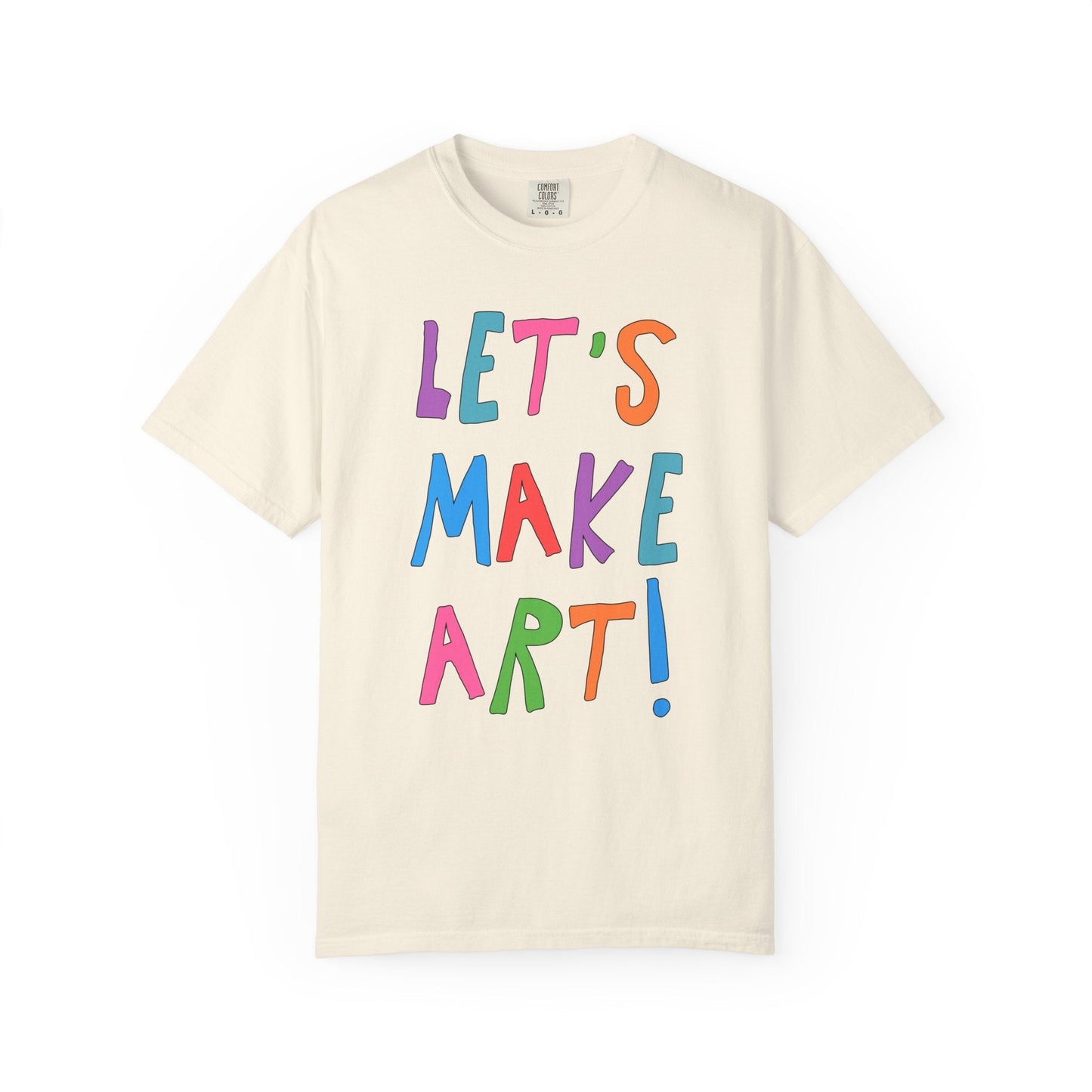 Elementary Art Teacher Tee: Let's Make Art!