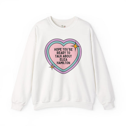 Eliza Hamilton American History Sweatshirt