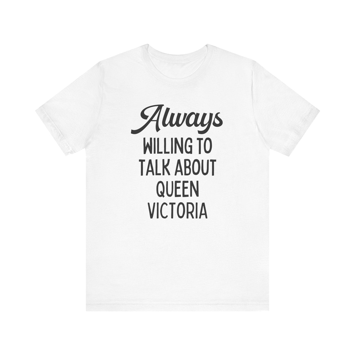 Cute Queen Victoria Tee