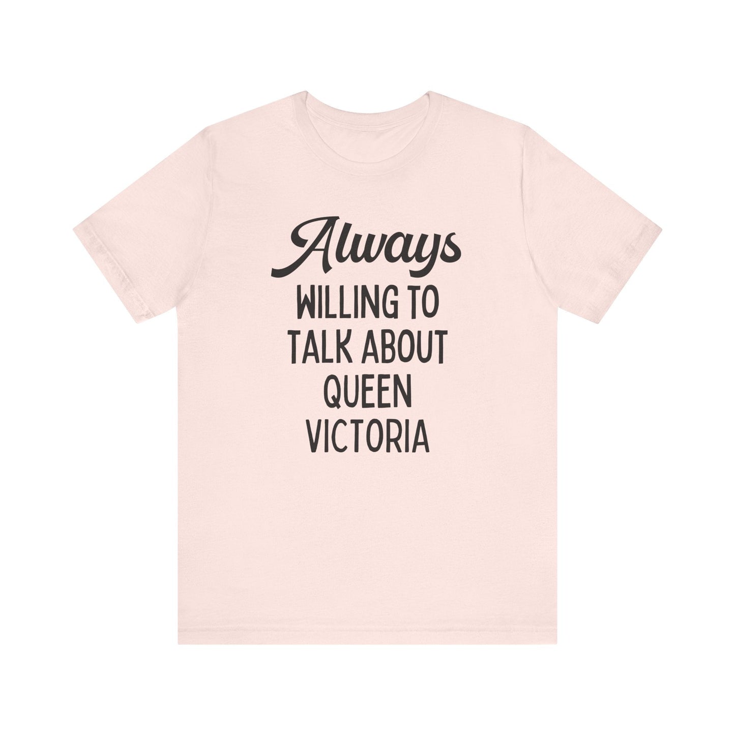 Cute Queen Victoria Tee