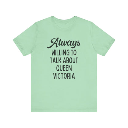 Cute Queen Victoria Tee