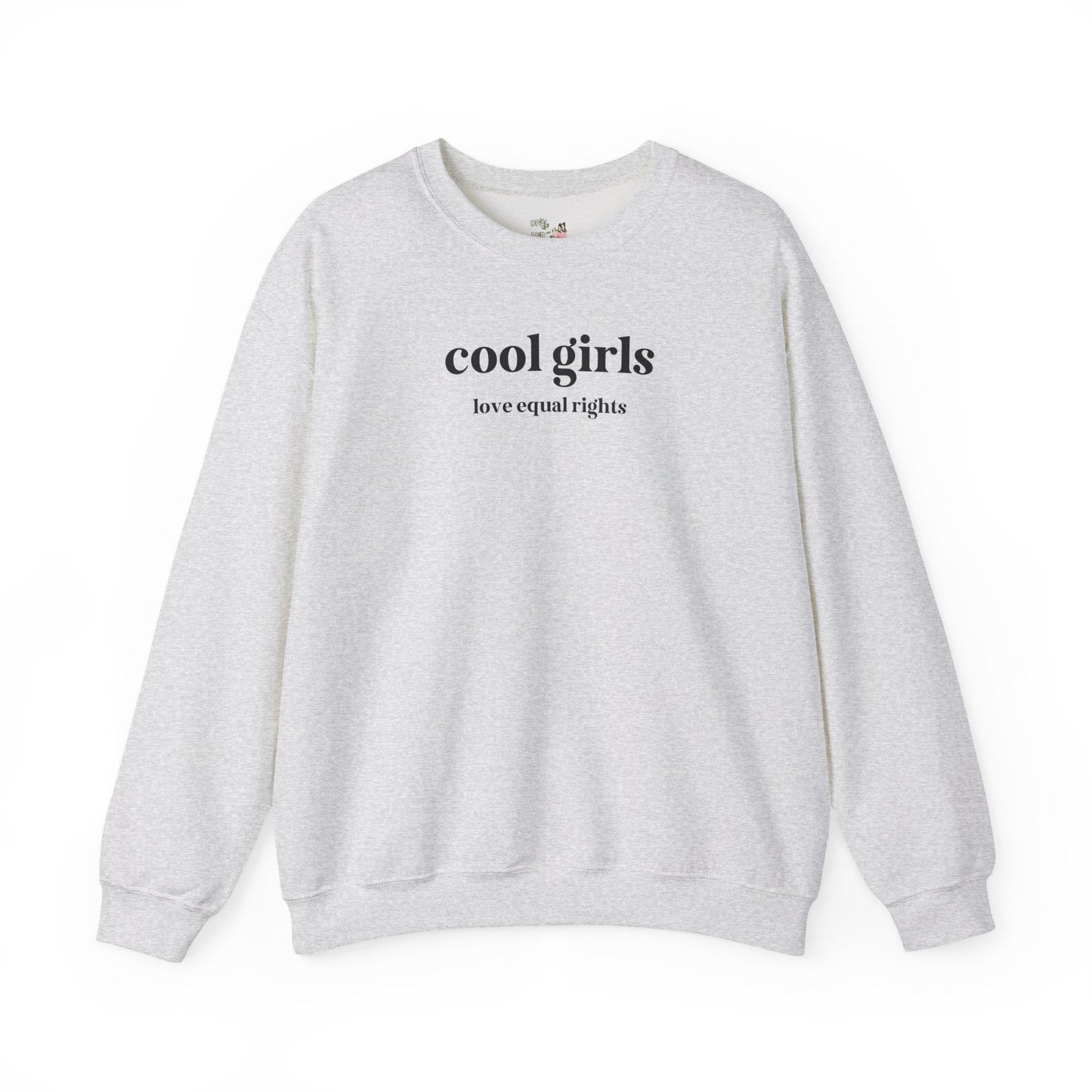 Cool Girls Love Equal Rights