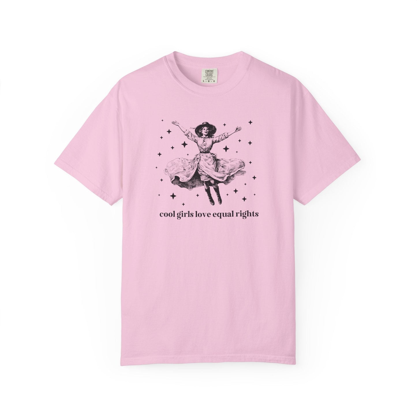 Equal Rights Funny Saying Tee Shirt