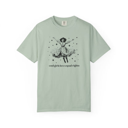 Equal Rights Funny Saying Tee Shirt
