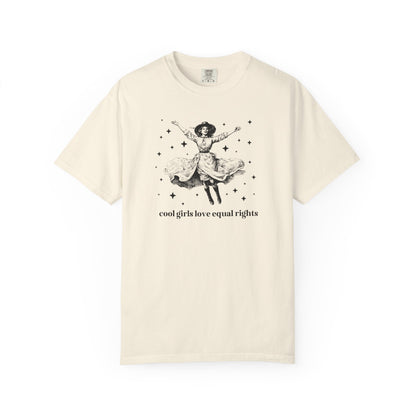 Equal Rights Funny Saying Tee Shirt