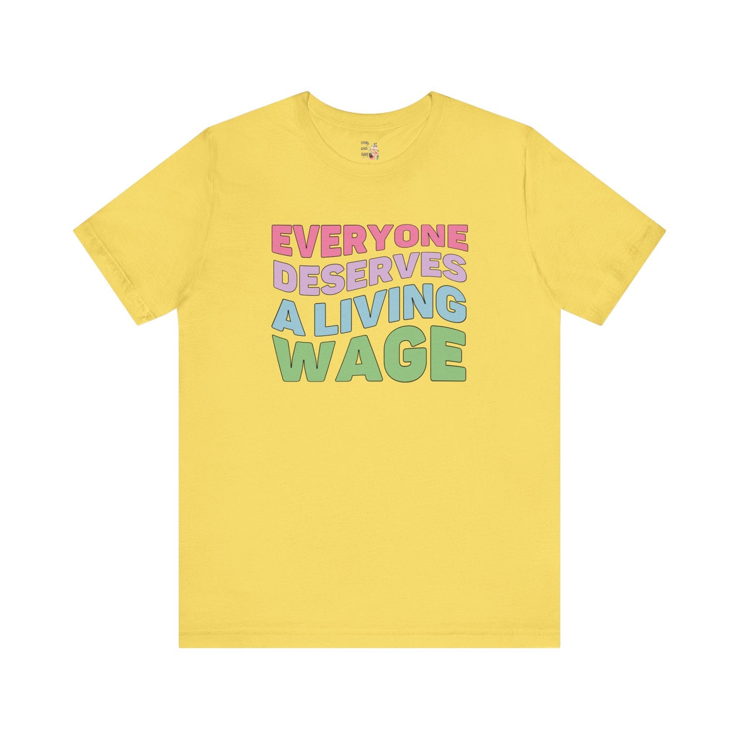 Rainbow Living Wage Tee