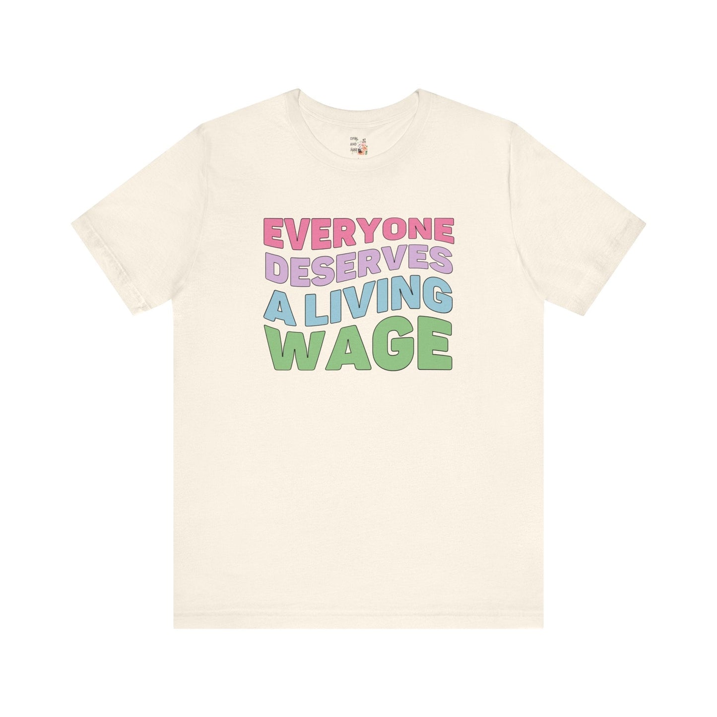 Rainbow Living Wage Tee