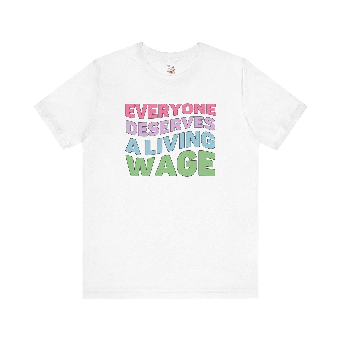 Rainbow Living Wage Tee