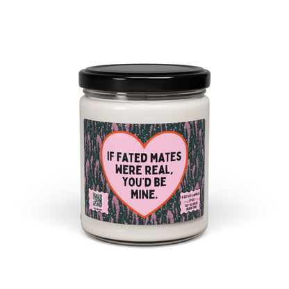 If Fated Mates Were Real, You'd Be Mine