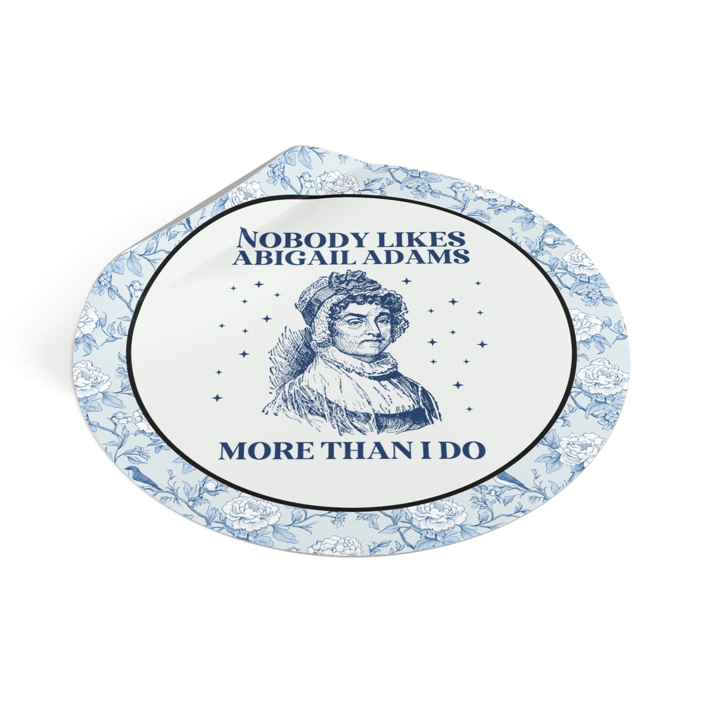 Feminist Abigail Adams Sticker