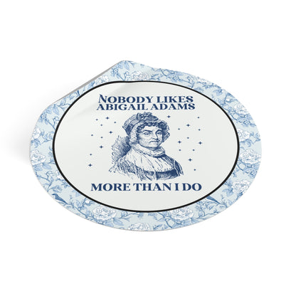 Feminist Abigail Adams Sticker