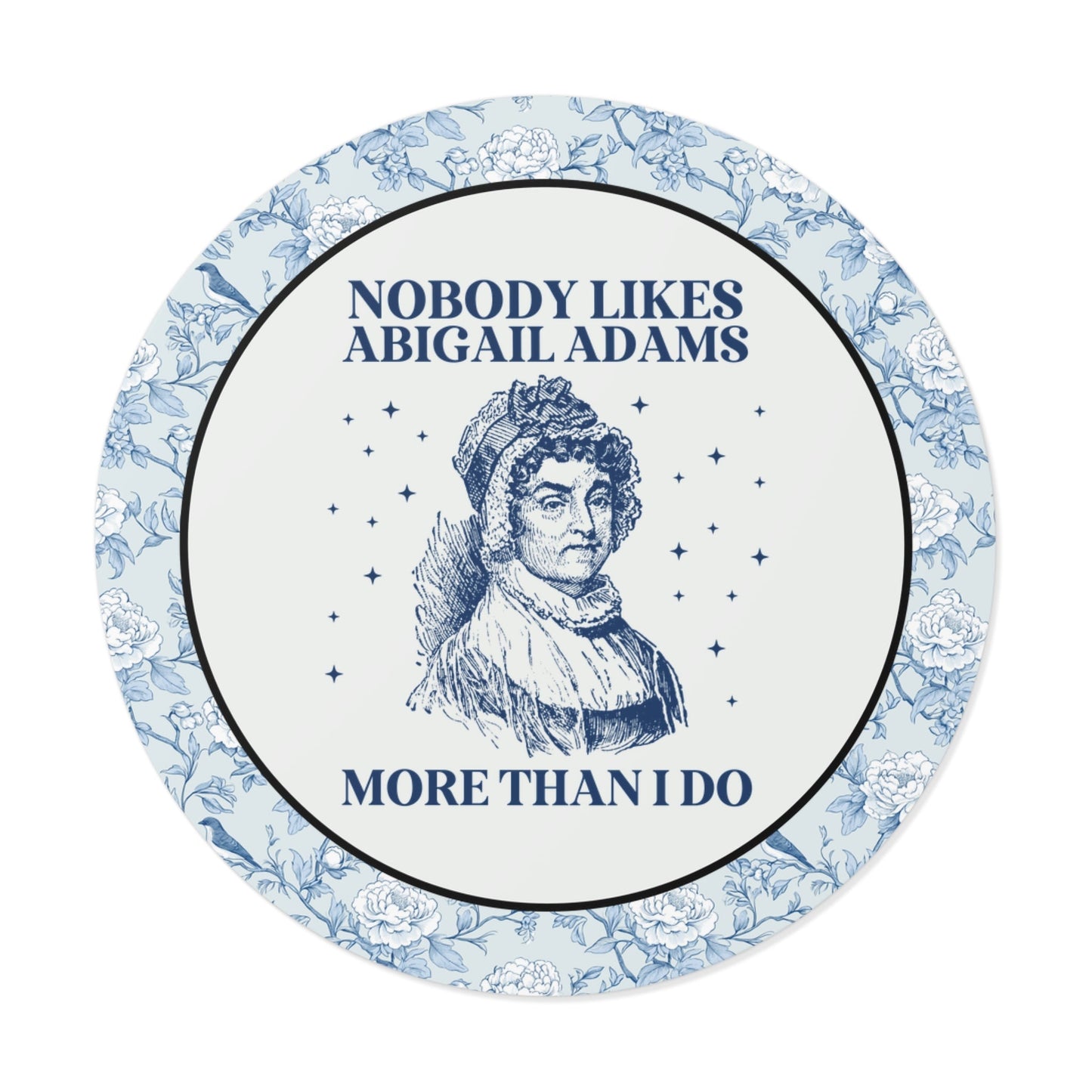 Feminist Abigail Adams Sticker