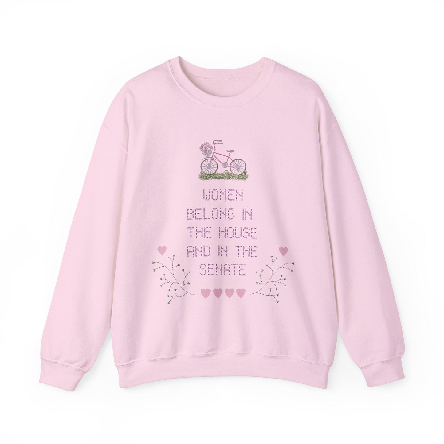 Feminist Sweatshirt: Women Belong in The House and in The Senate