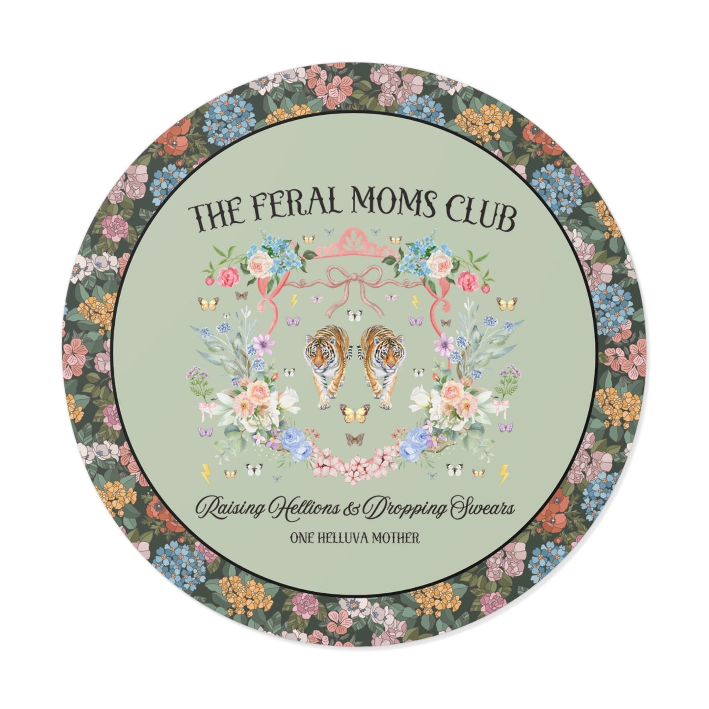 Feral Moms Club