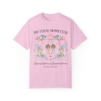 Feral Moms Club Tee Shirt