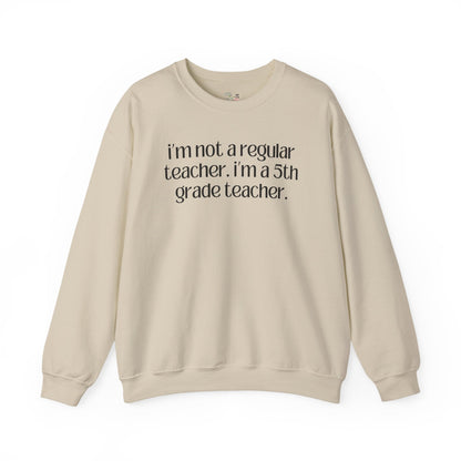 Fifth Grade Teacher Sweatshirt