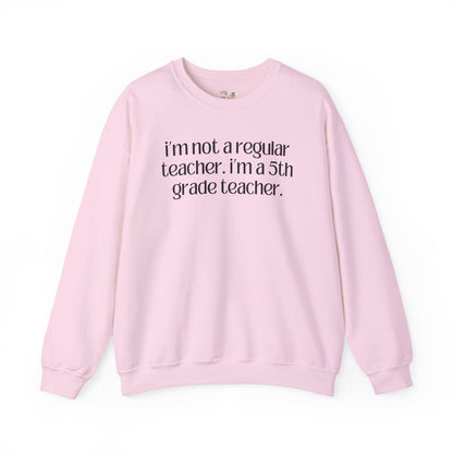 Fifth Grade Teacher Sweatshirt