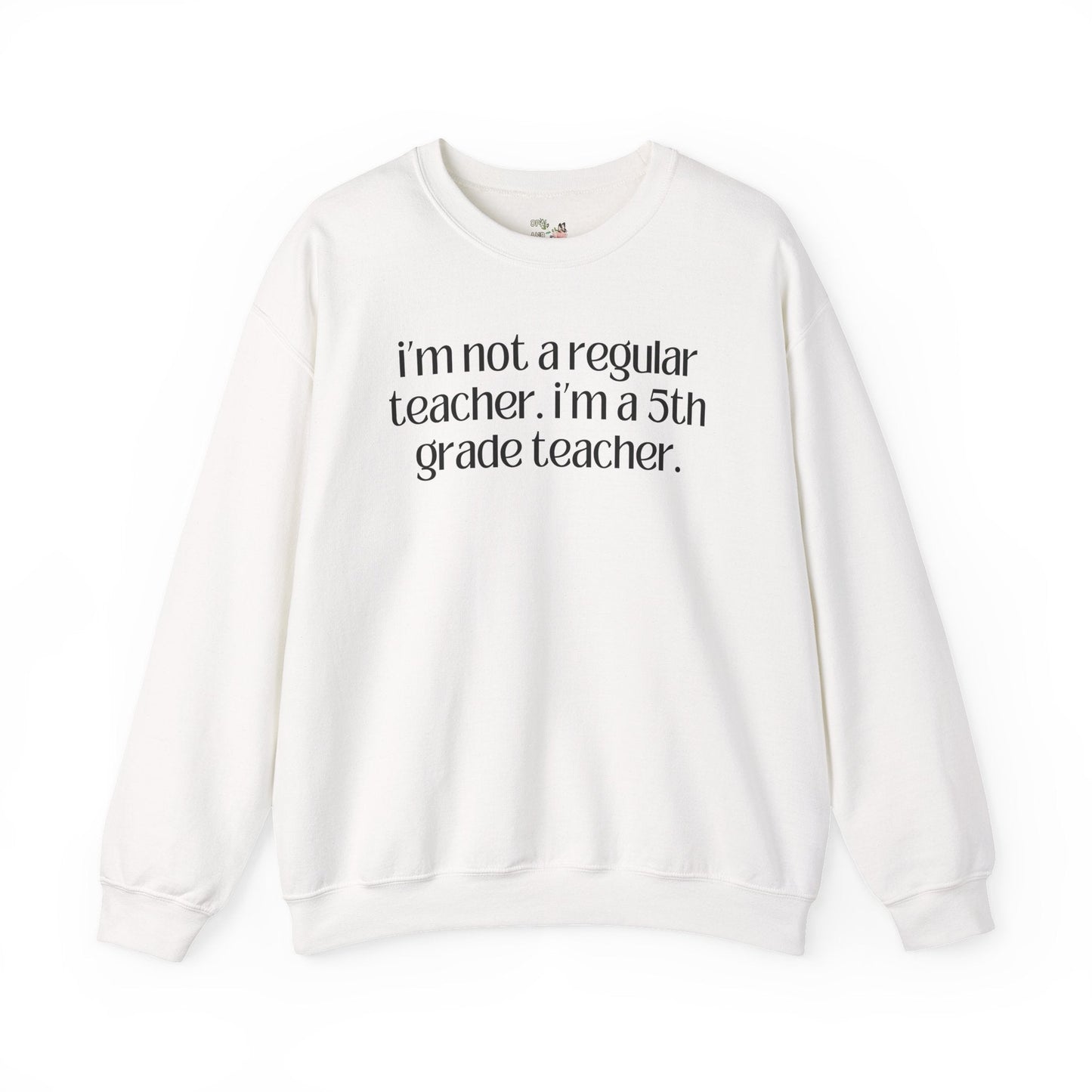 Fifth Grade Teacher Sweatshirt