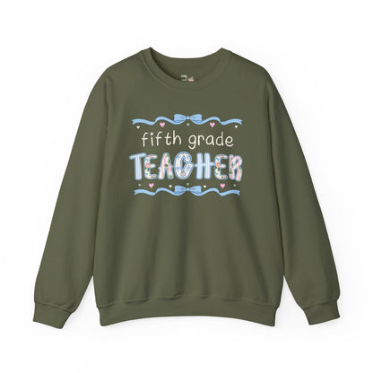 Fifth Grade Teacher Sweatshirt