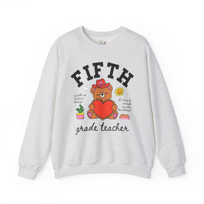 Fifth Grade Teacher Sweatshirt