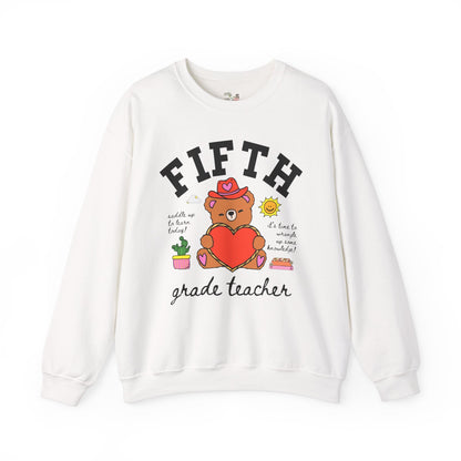 Fifth Grade Teacher Sweatshirt