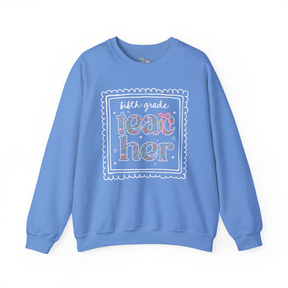 Fifth Grade Teacher Sweatshirt
