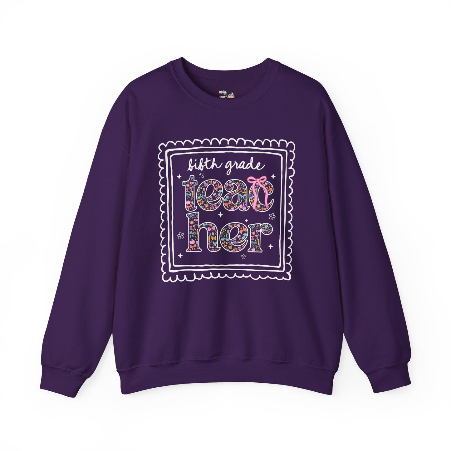 Fifth Grade Teacher Sweatshirt