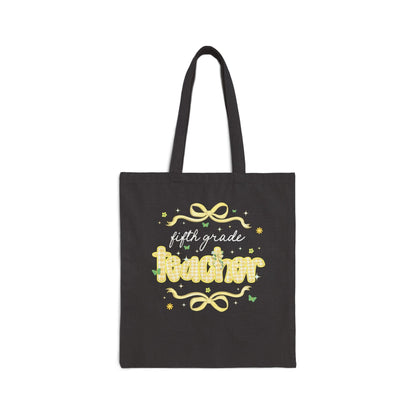 Fifth Grade Teacher Tote