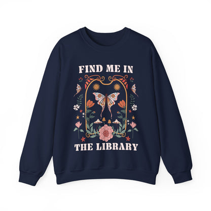 Find Me in the Library Sweatshirt
