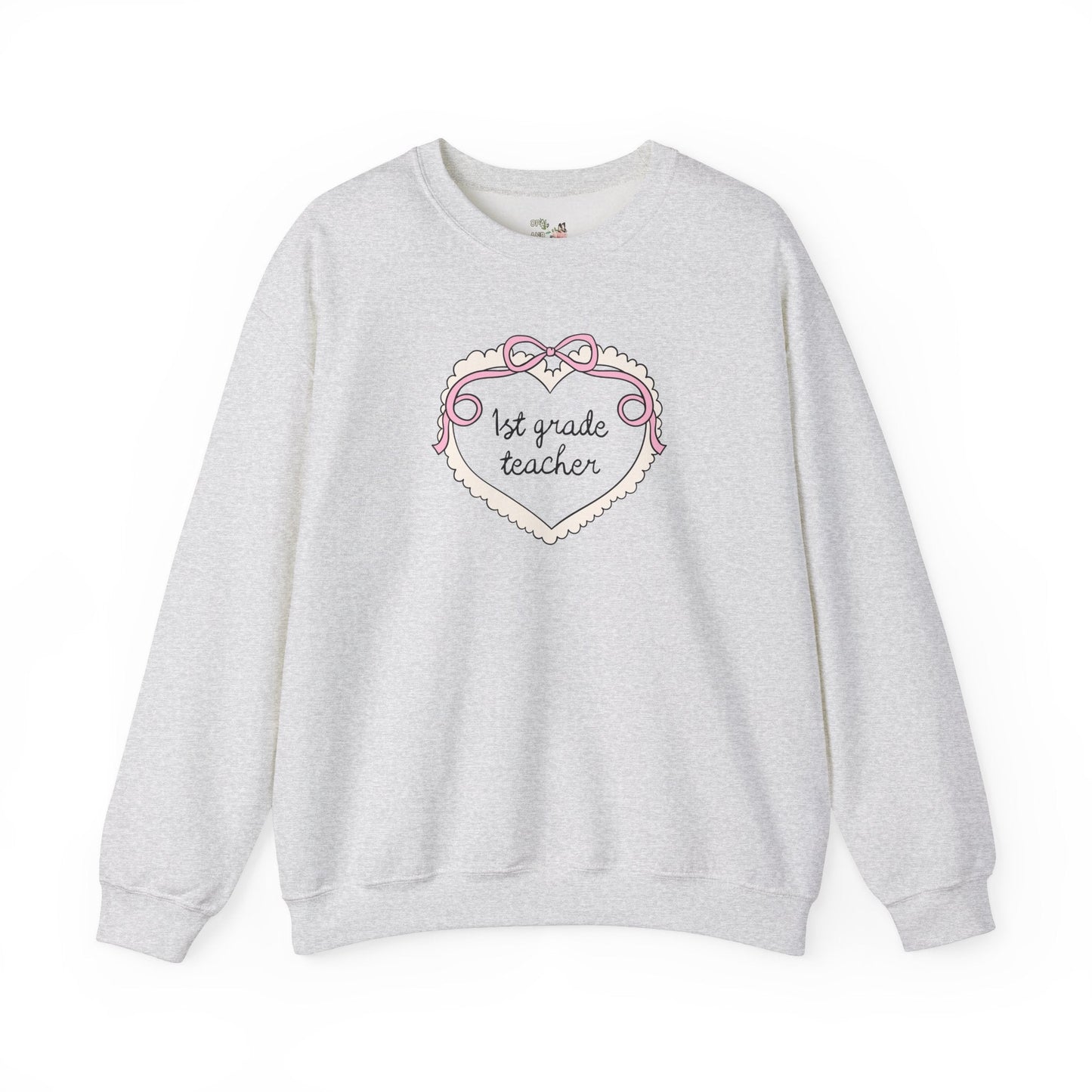 First Grade Teacher Sweatshirt