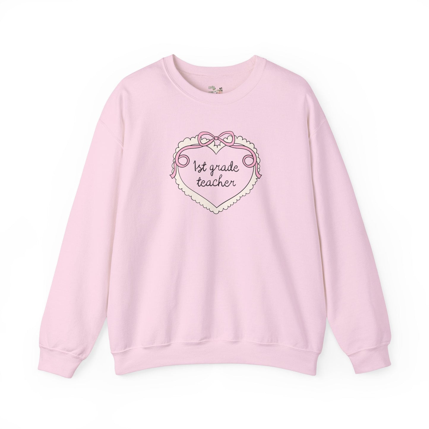 First Grade Teacher Sweatshirt