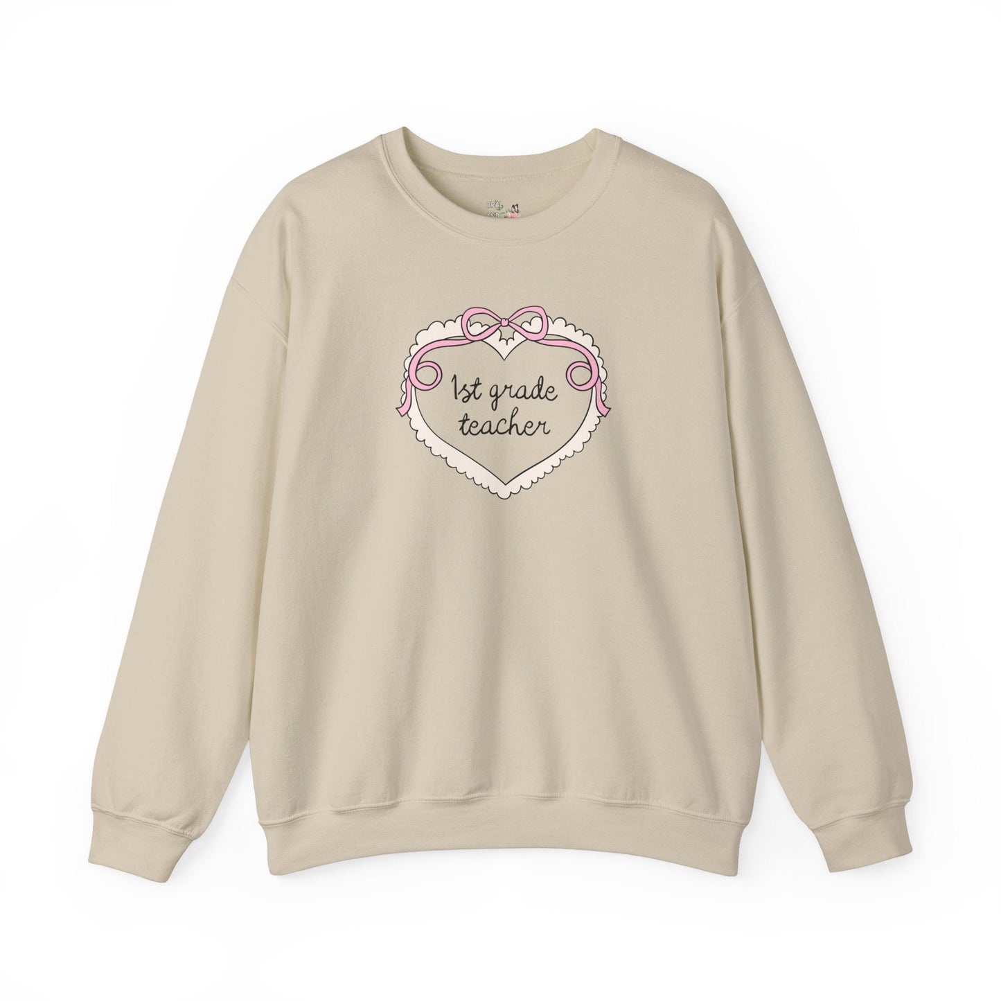First Grade Teacher Sweatshirt