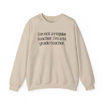 First Grade Teacher Sweatshirt