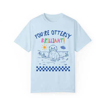You're Otterly Brilliant Tee