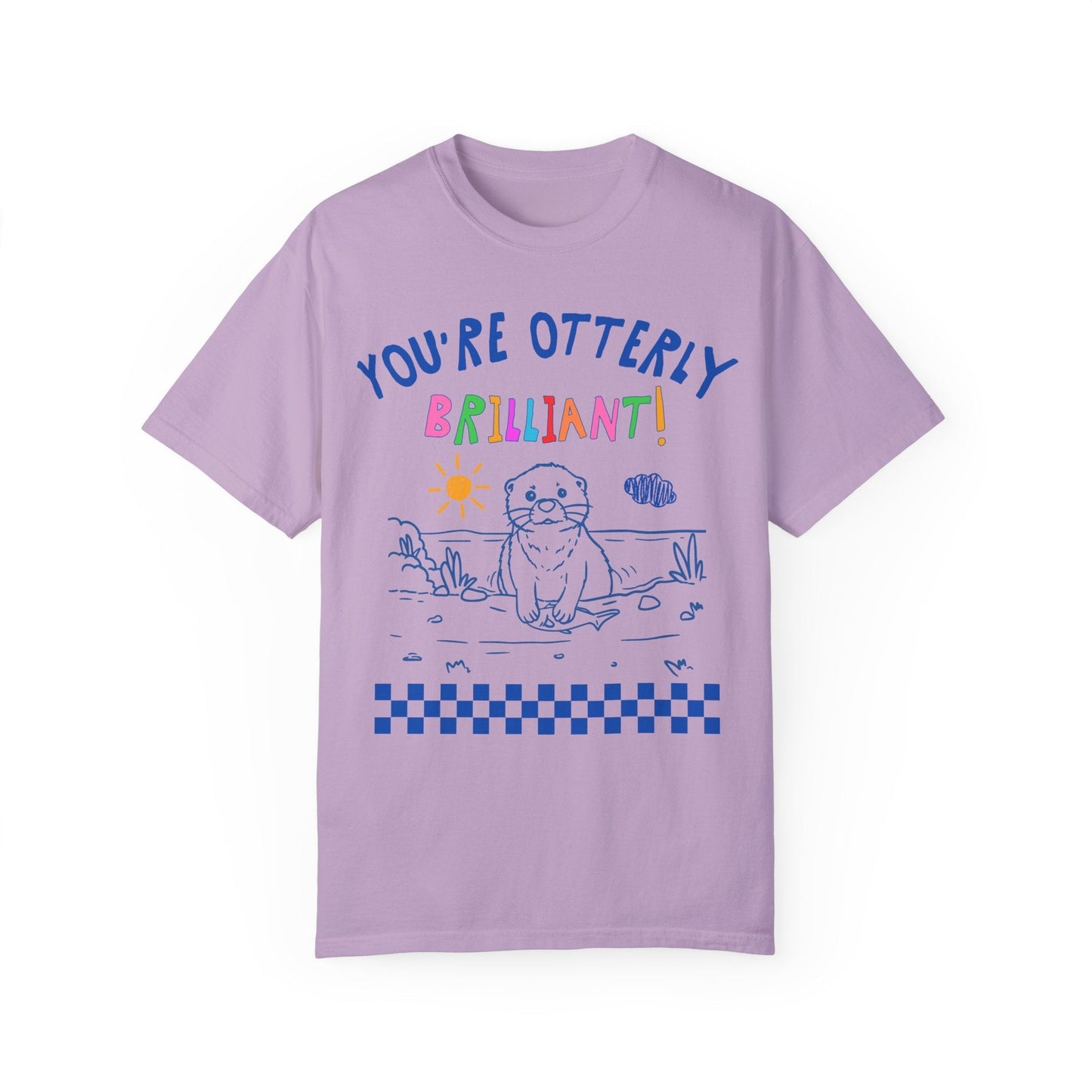 You're Otterly Brilliant Tee