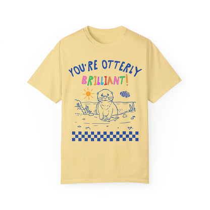 You're Otterly Brilliant Tee