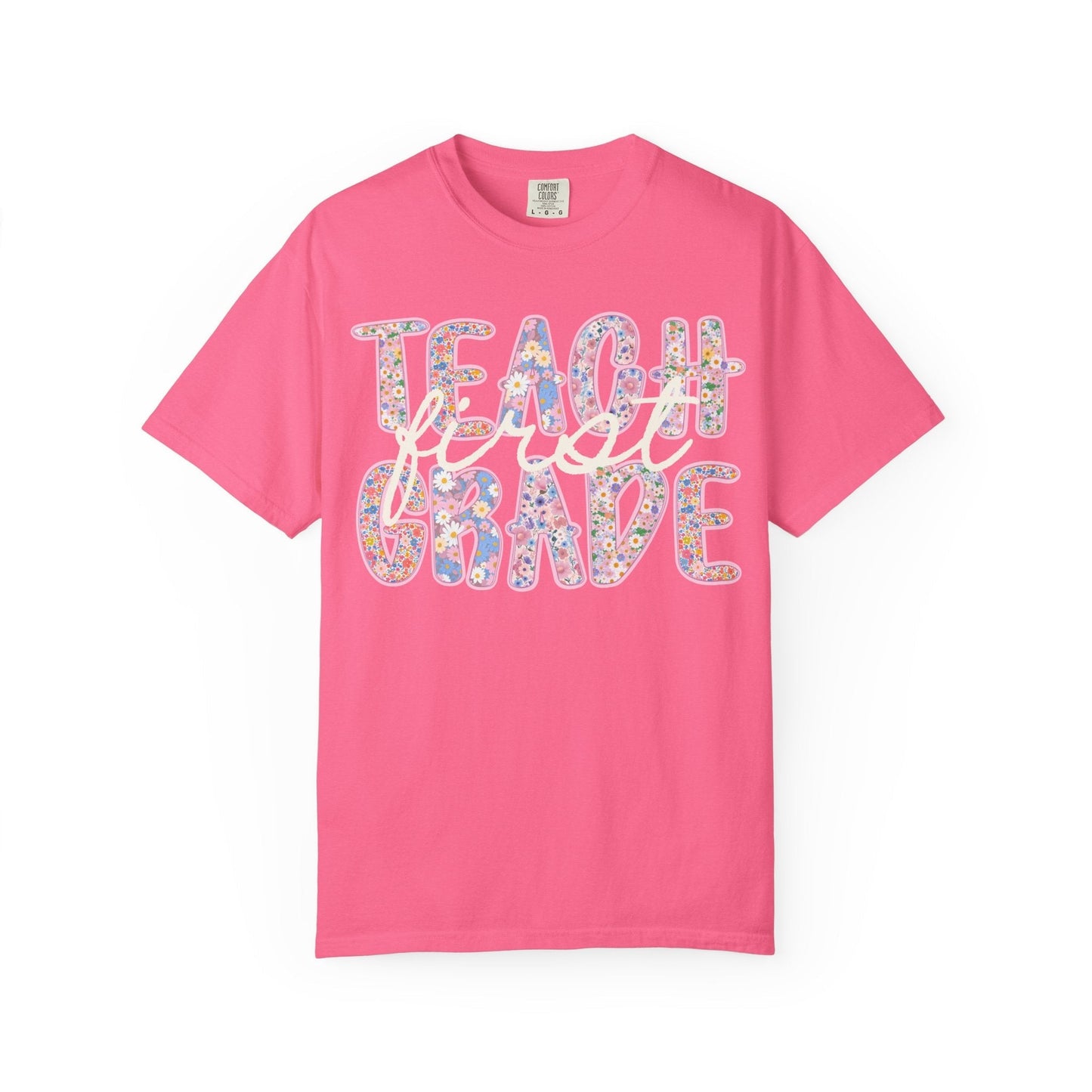 First Grade Teacher Floral Tee