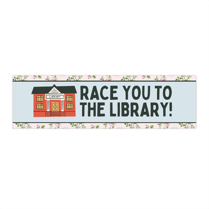 Race You to the Library!