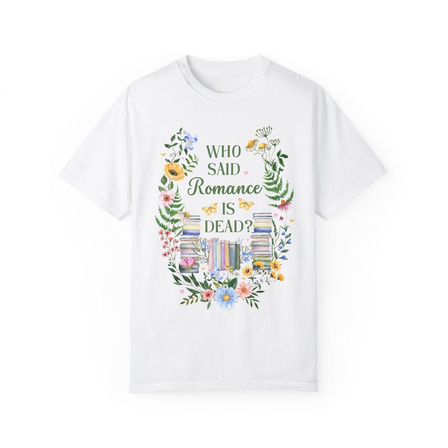Who Said Romance T-Shirt