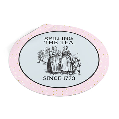Sticker: Spilling The Tea Since 1773