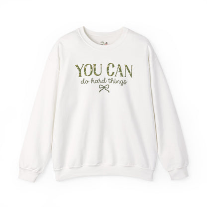 You Can Do Hard Things