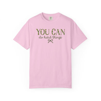 You Can Do Hard Things Tee