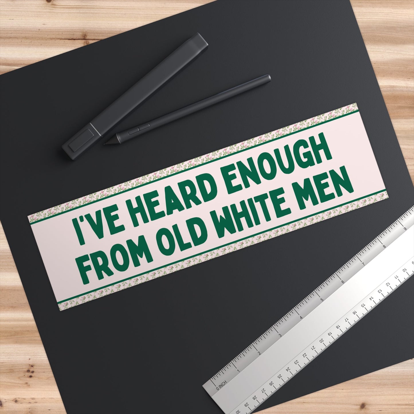 Heard Enough From Old White Men Sticker