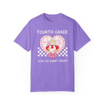 Fourth Grade Was Berry Great Tee