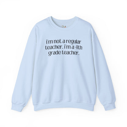 Fourth Grade Teacher Sweatshirt