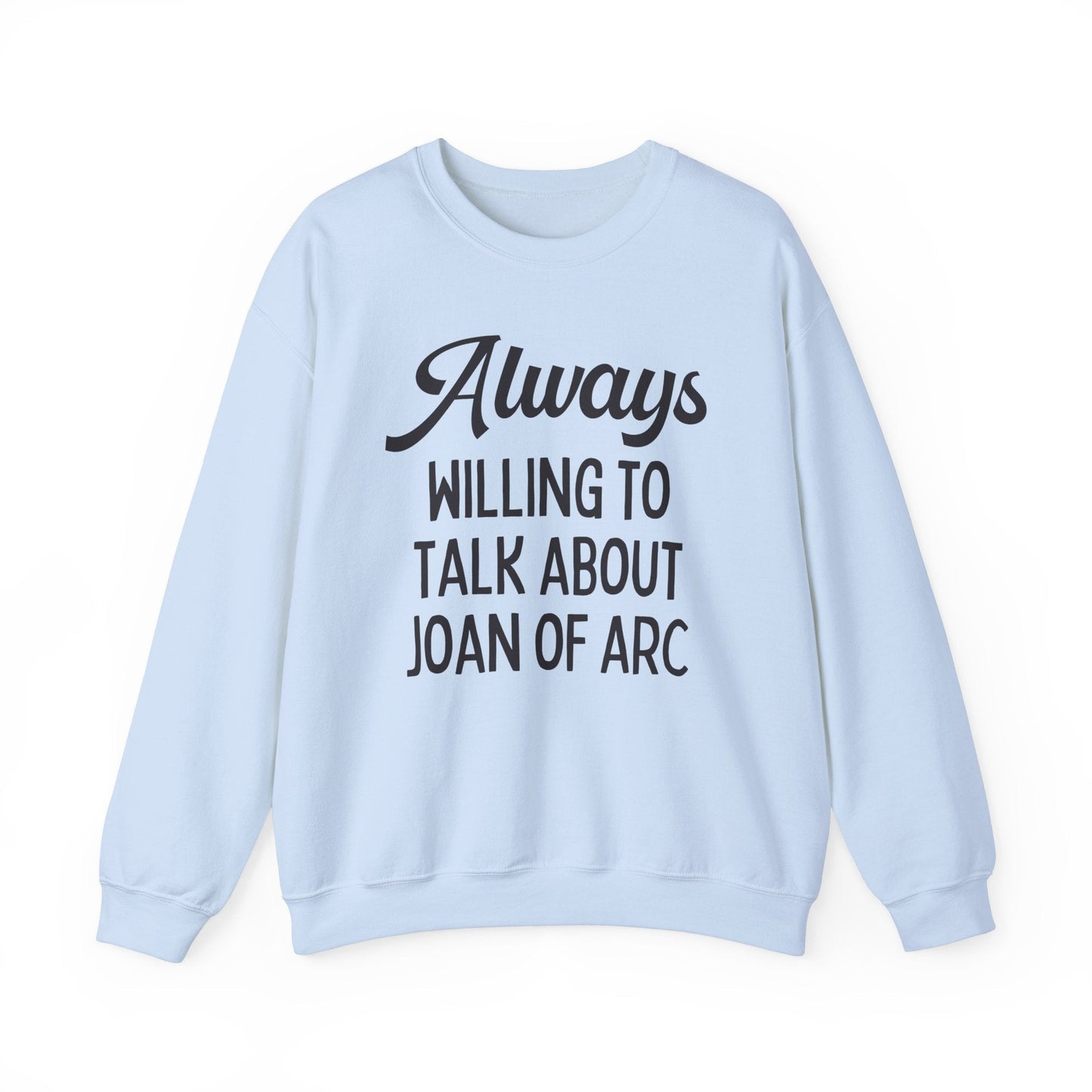 French History Joan of Arc Sweatshirt